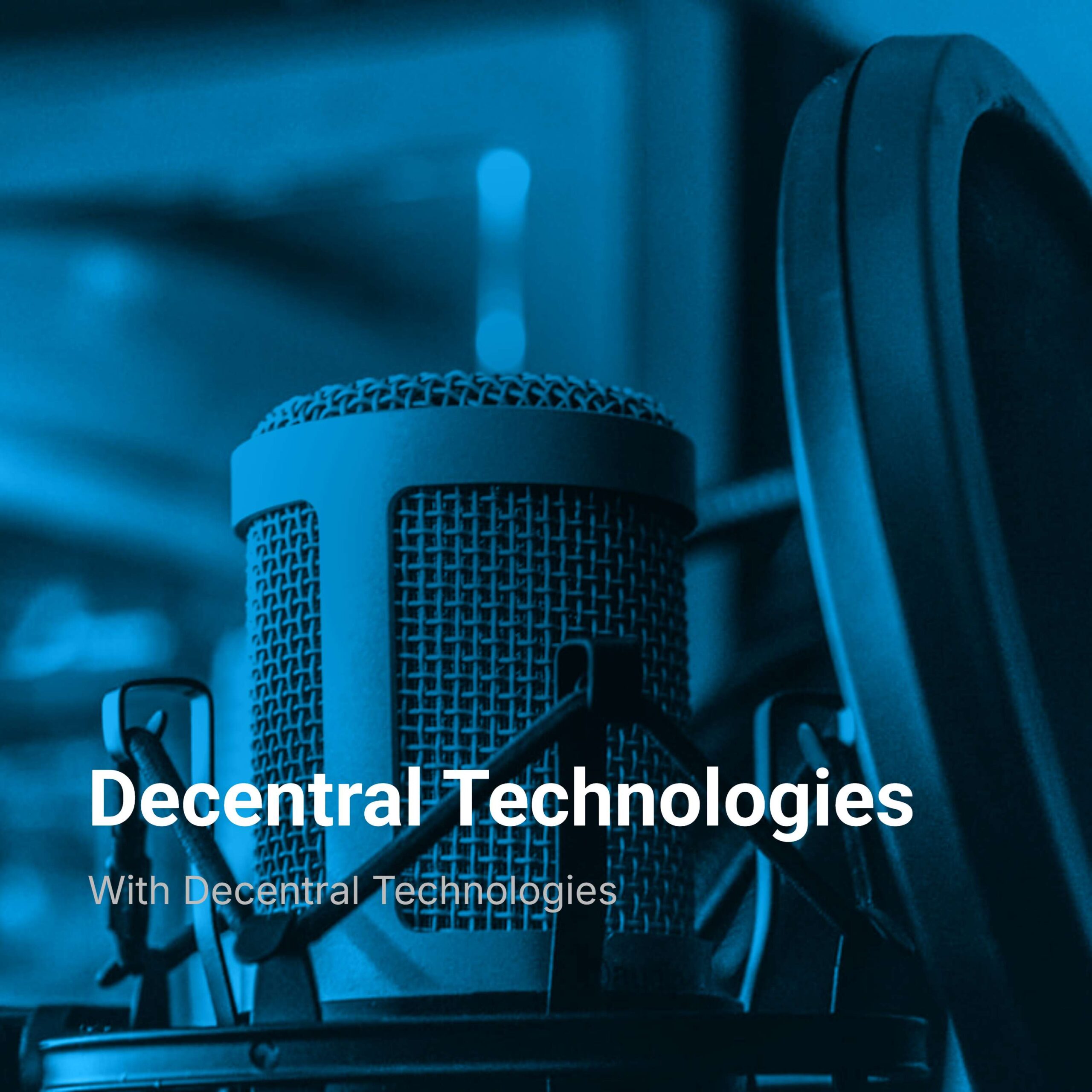 Decentral Technologies cover art